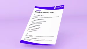 Soundandgo Podcast-Skript Script Vorlage Template
